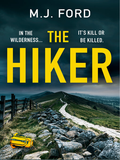 Title details for The Hiker by M.J. Ford - Available